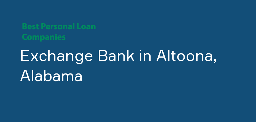 Exchange Bank in Alabama, Altoona