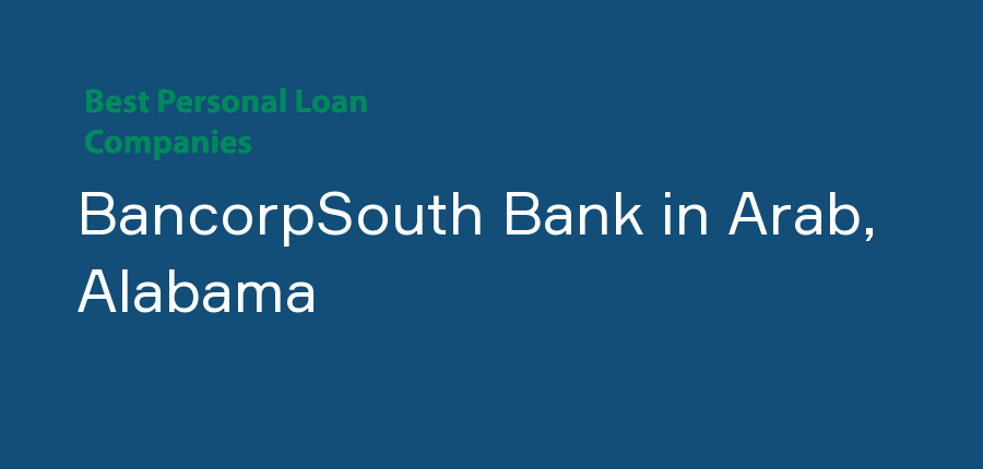 BancorpSouth Bank in Alabama, Arab