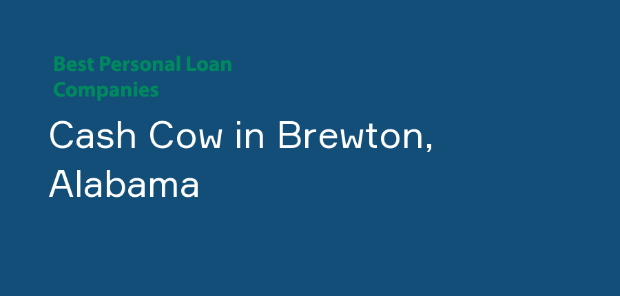 Cash Cow in Alabama, Brewton