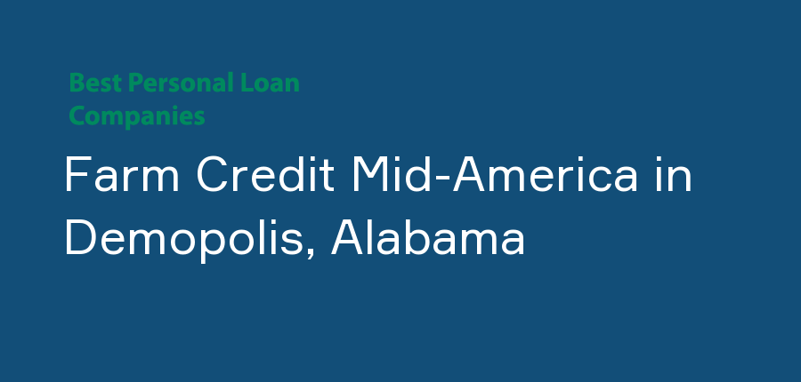 Farm Credit Mid-America in Alabama, Demopolis