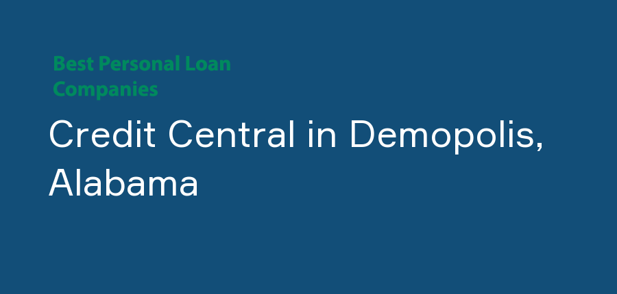 Credit Central in Alabama, Demopolis