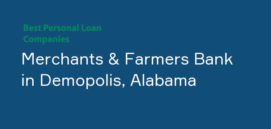 Merchants & Farmers Bank in Alabama, Demopolis