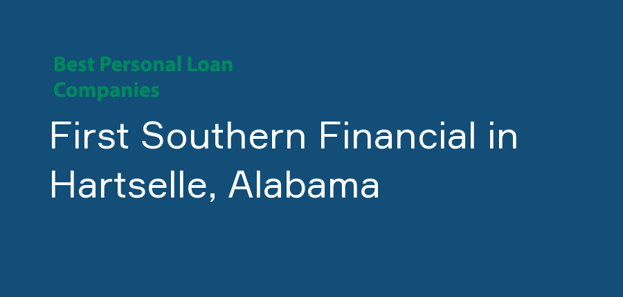 First Southern Financial in Alabama, Hartselle