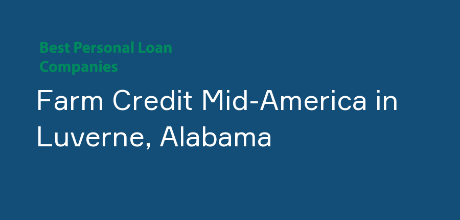 Farm Credit Mid-America in Alabama, Luverne