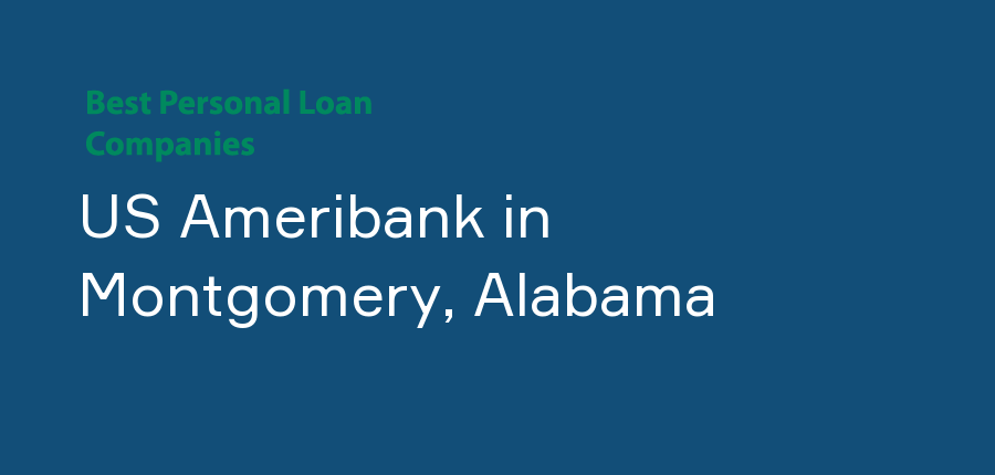 US Ameribank in Alabama, Montgomery