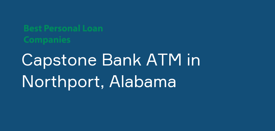 Capstone Bank ATM in Alabama, Northport