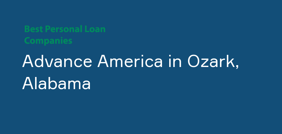 Advance America in Alabama, Ozark