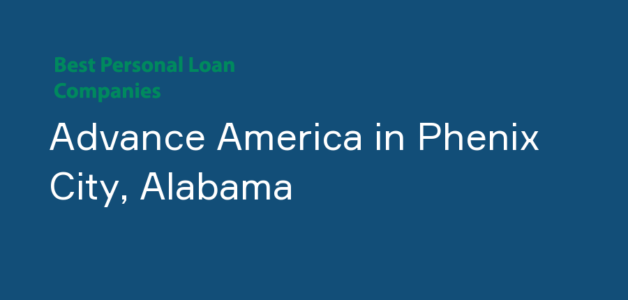 Advance America in Alabama, Phenix City