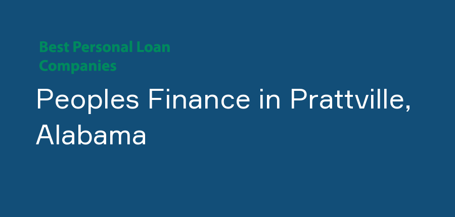 Peoples Finance in Alabama, Prattville