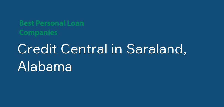 Credit Central in Alabama, Saraland