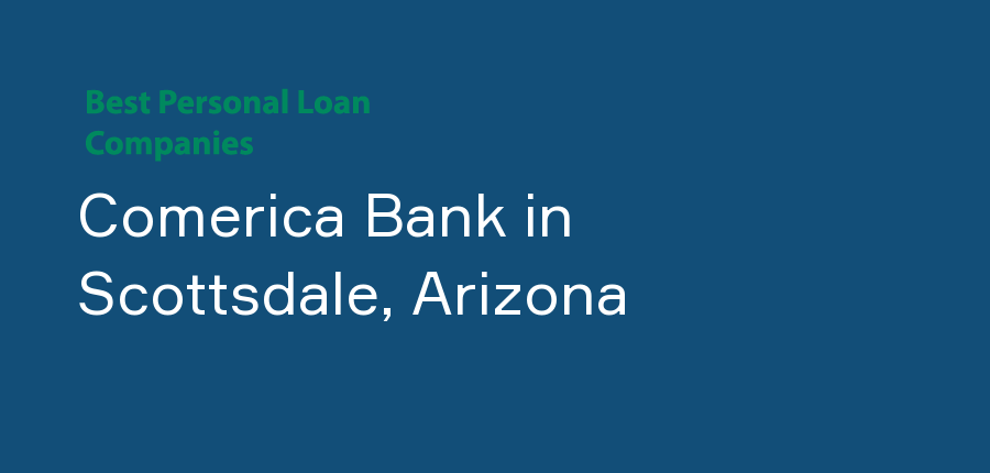 Comerica Bank in Arizona, Scottsdale