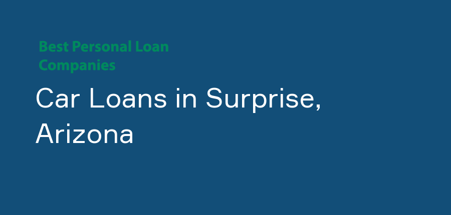 Car Loans in Arizona, Surprise