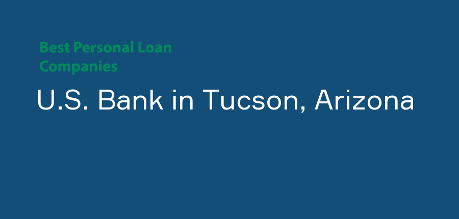 U.S. Bank in Arizona, Tucson