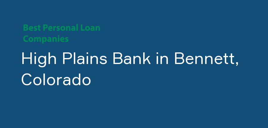 High Plains Bank in Colorado, Bennett