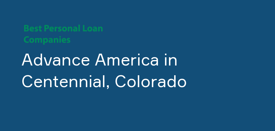 Advance America in Colorado, Centennial