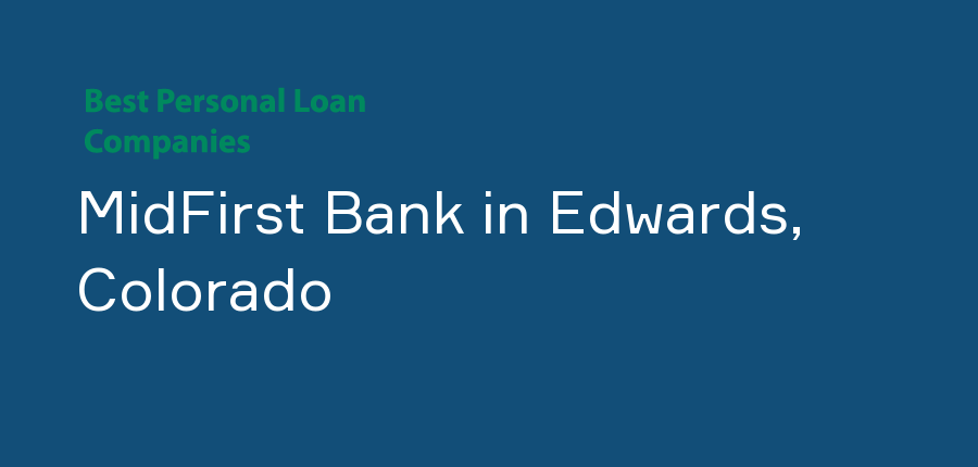 MidFirst Bank in Colorado, Edwards