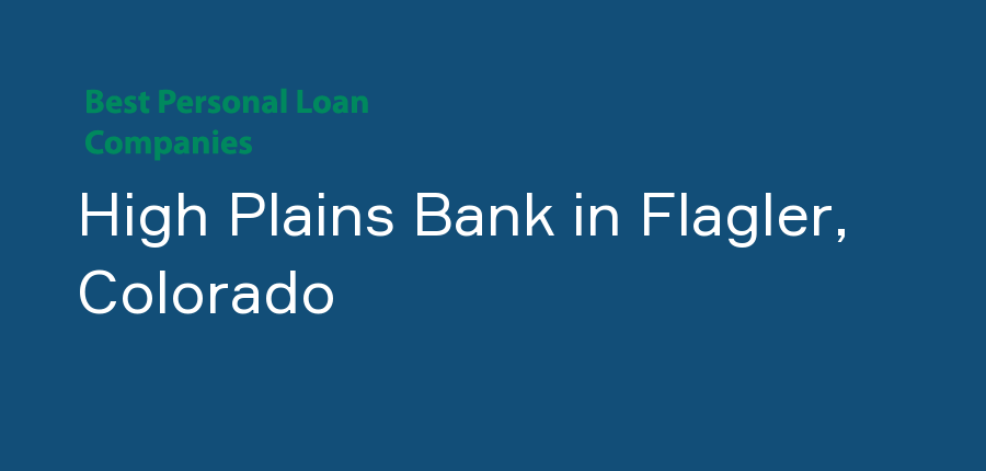 High Plains Bank in Colorado, Flagler