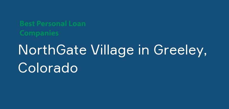 NorthGate Village in Colorado, Greeley