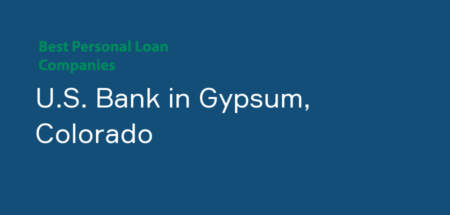 U.S. Bank in Colorado, Gypsum