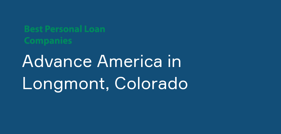 Advance America in Colorado, Longmont