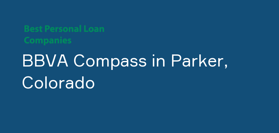 BBVA Compass in Colorado, Parker