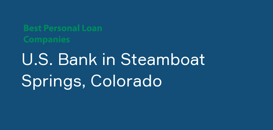 U.S. Bank in Colorado, Steamboat Springs