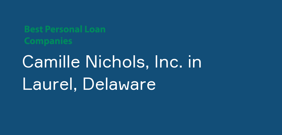 Camille Nichols, Inc. in Delaware, Laurel