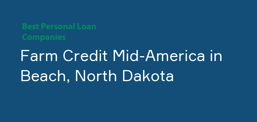 Farm Credit Mid-America in North Dakota, Beach