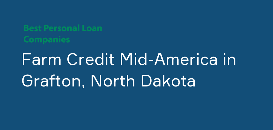 Farm Credit Mid-America in North Dakota, Grafton