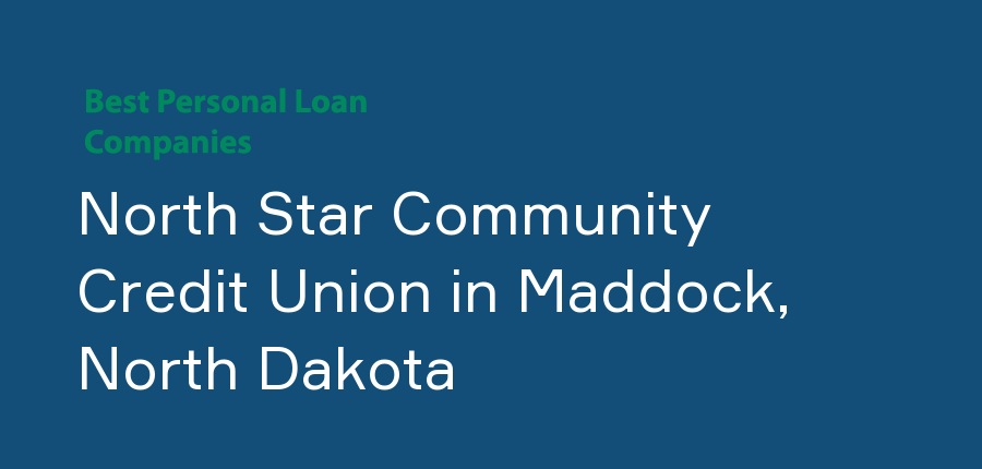 North Star Community Credit Union in North Dakota, Maddock