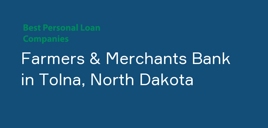 Farmers & Merchants Bank in North Dakota, Tolna