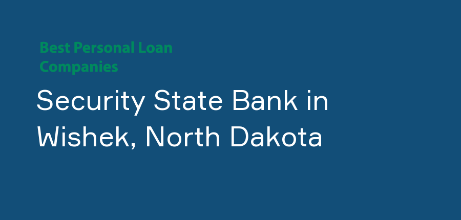 Security State Bank in North Dakota, Wishek