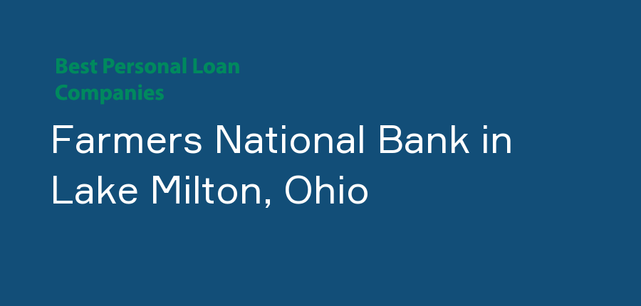 Farmers National Bank in Ohio, Lake Milton