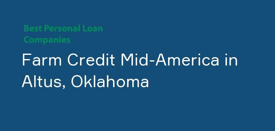 Farm Credit Mid-America in Oklahoma, Altus