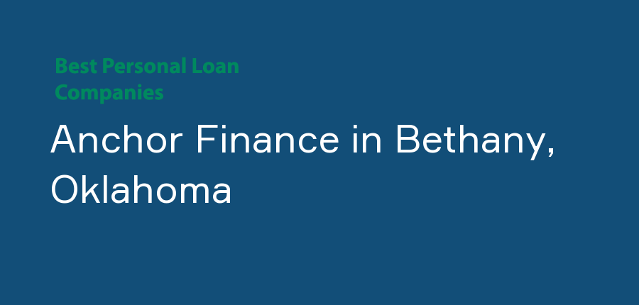 Anchor Finance in Oklahoma, Bethany