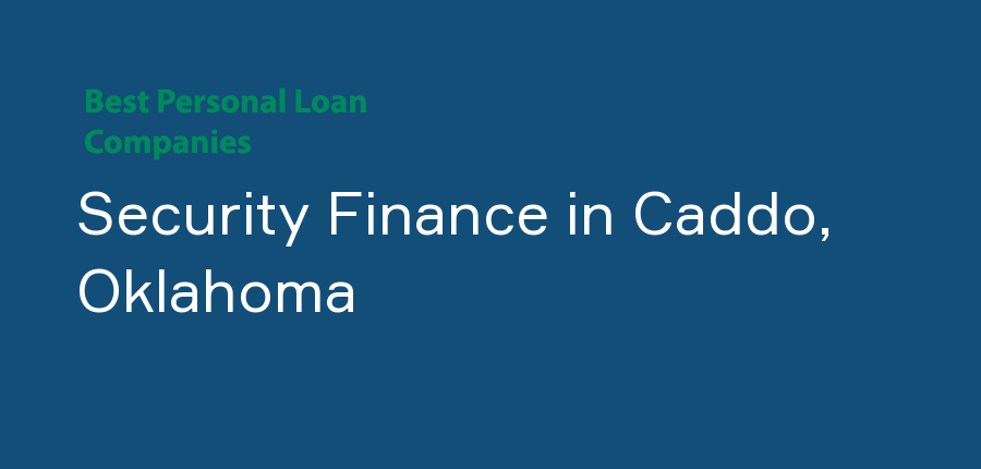 Security Finance in Oklahoma, Caddo