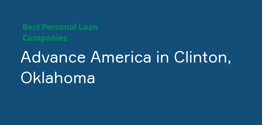 Advance America in Oklahoma, Clinton