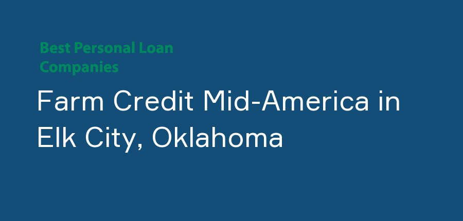 Farm Credit Mid-America in Oklahoma, Elk City