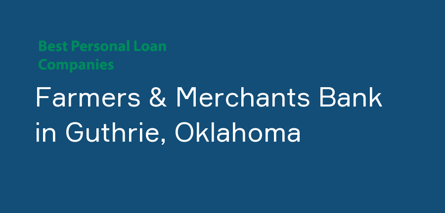 Farmers & Merchants Bank in Oklahoma, Guthrie