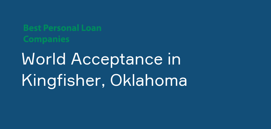 World Acceptance in Oklahoma, Kingfisher