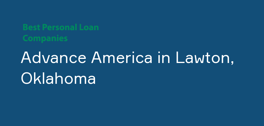 Advance America in Oklahoma, Lawton