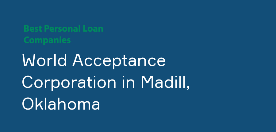 World Acceptance Corporation in Oklahoma, Madill