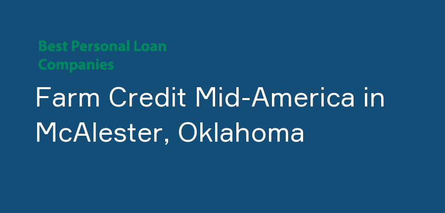 Farm Credit Mid-America in Oklahoma, McAlester