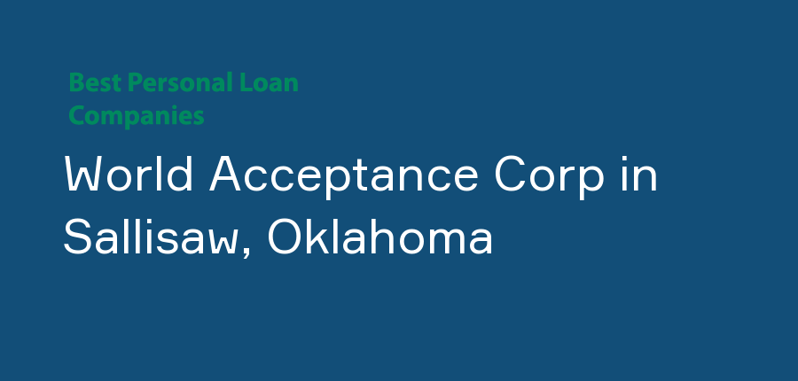 World Acceptance Corp in Oklahoma, Sallisaw