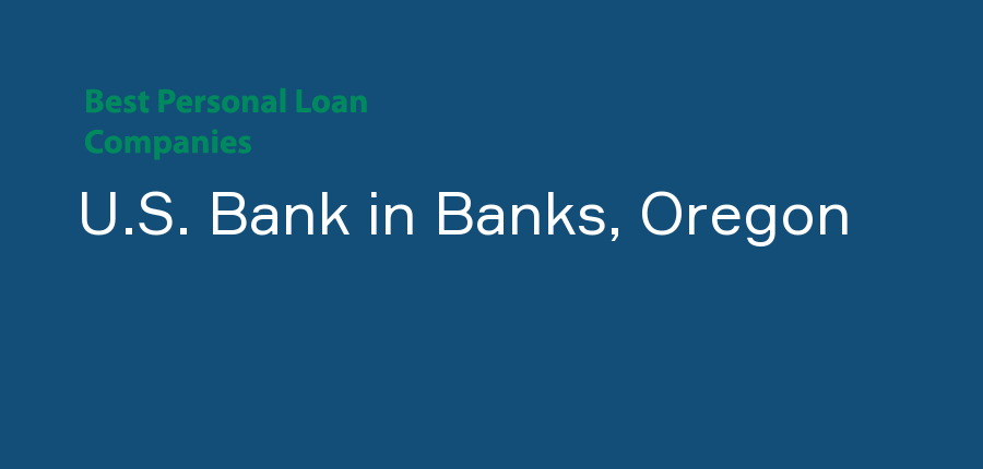 U.S. Bank in Oregon, Banks