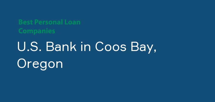 U.S. Bank in Oregon, Coos Bay