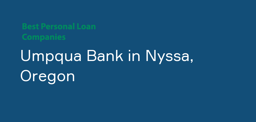 Umpqua Bank in Oregon, Nyssa