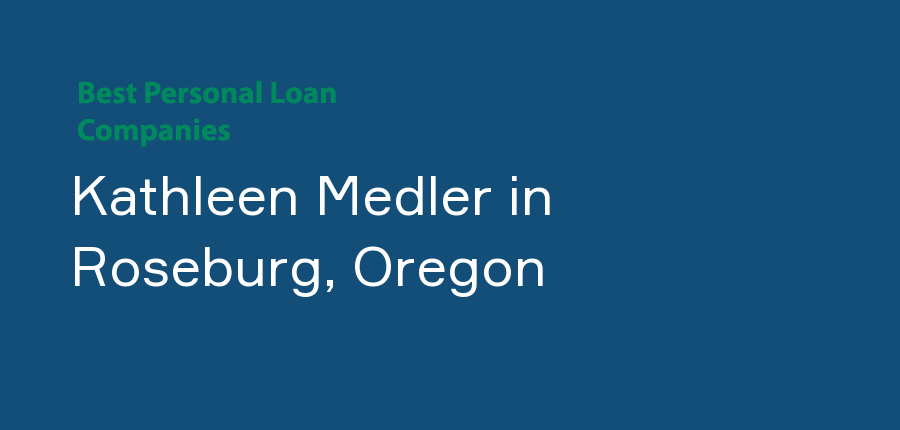 Kathleen Medler in Oregon, Roseburg