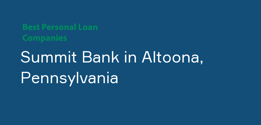 Summit Bank in Pennsylvania, Altoona