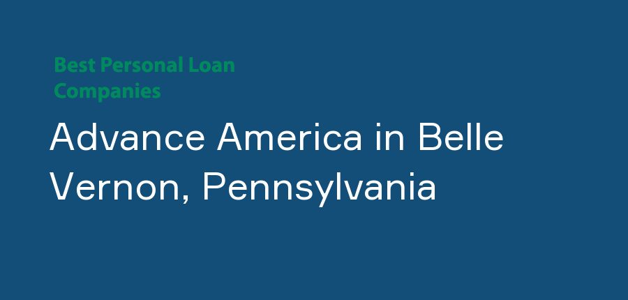 Advance America in Pennsylvania, Belle Vernon